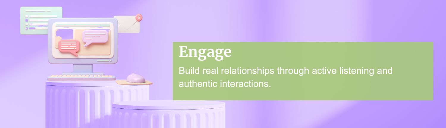 Image of social media and email icons, with text: Build real relationships through active listening and authentic interactions.